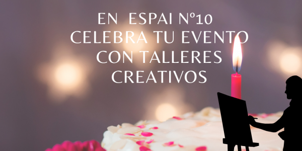 Talleres creativos para celebraciones
